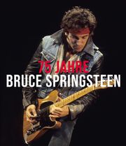 75 Jahre Bruce Springsteen Gaar, Gillian G 9783854457879