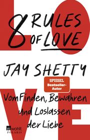 8 Rules of Love Shetty, Jay 9783499012587