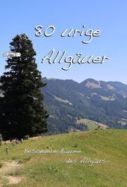 80 urige Allgäuer Knes, Harald M 9783941567771