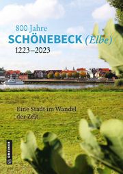 800 Jahre Schönebeck (Elbe) Stadt Schönebeck (Elbe)/B Meldau 9783839204351