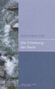 Die Errettung der Seele