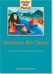 Johannes der Täufer - Liederheft