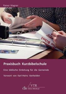 Praxisbuch Kurzbibelschule