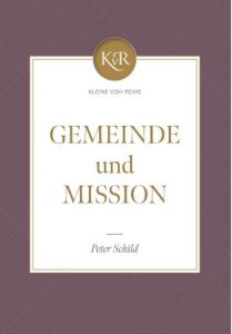 Gemeinde und Mission