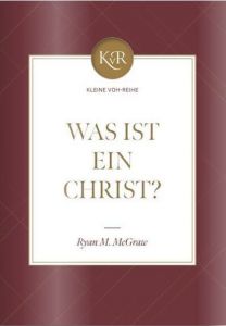 Was ist ein Christ?