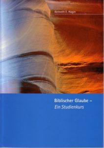 Biblischer Glaube