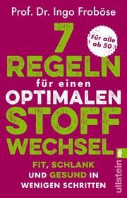 9 Regeln für einen optimalen Stoffwechsel Froböse, Ingo (Prof. Dr.) 9783548068060