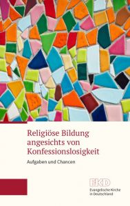 9783374063260 Religiöse Bildung angesichts von Konfessionslosigkeit