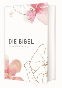 Die Bibel Bischöfe Deutschlands Österreichs der Schweiz u a 9783460440821