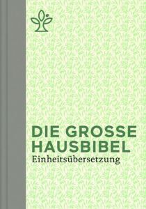 9783460440951 Die große Hausbibel Einheitsübersetzung