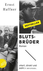 Blutsbrüder Haffner, Ernst 9783746630694