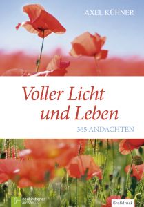 Voller Licht und Leben Kühner, Axel 9783761563366