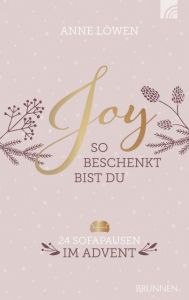JOY - So beschenkt bist du Löwen, Anne 9783765507557