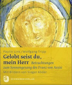 Gelobt seist du, mein Herr Link, Paulin/Tripp, Wolfgang/Köder, Sieger 9783796617997