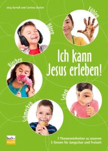 Ich kann Jesus erleben (E-Book)