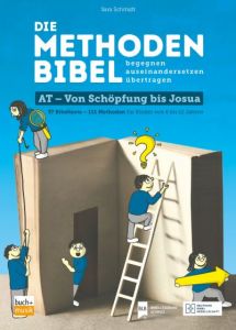 Cover Die Methodenbibel AT - Von Schöpfung bis Josua (E-Book)