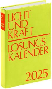 Licht und Kraft - Losungskalender 2025 Buchausgabe gebunden  9783870293901