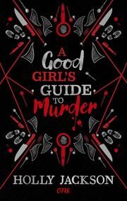 A Good Girls Guide to Murder Jackson, Holly 9783846602454
