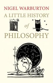 A Little History of Philosophy Warburton, Nigel 9780300187793