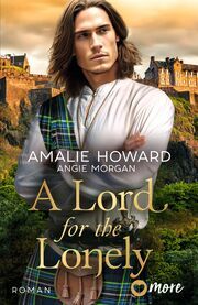 A Lord for the Lonely Howard, Amalie/Morgan, Angie 9783987510618