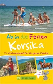 Ab in die Ferien - Korsika Landwehr, Marion 9783734302855