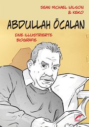Abdullah Öcalan Wilson, Sean Michael 9783897713949