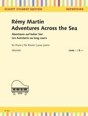 Abenteuer auf hoher See Martin, Rémy 9783795731786
