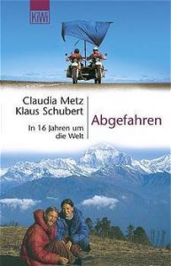 Abgefahren Metz, Claudia/Schubert, Klaus 9783462030075