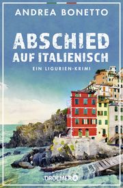 Abschied auf Italienisch Bonetto, Andrea 9783426284100