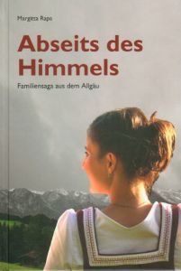 Abseits des Himmels Raps, Margitta 9783888810831