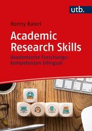 Academic Research Skills Baierl, Ronny (Prof. Dr. ) 9783825256982