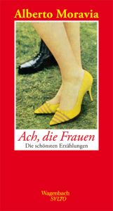 Ach, die Frauen Moravia, Alberto 9783803112149