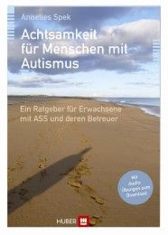 Achtsamkeit für Menschen mit Autismus Spek, Annelies 9783456850917