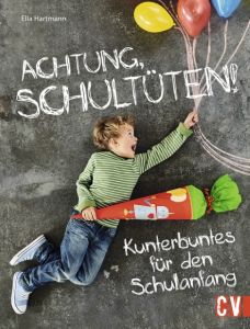 Achtung, Schultüten! Hartmann, Ella 9783838835884