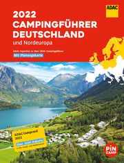 ADAC Campingführer Deutschland und Nordeuropa 2022  9783956899409