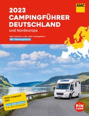 ADAC Campingführer Deutschland/Nordeuropa 2023  9783986450281