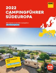 ADAC Campingführer Südeuropa 2022  9783956899416