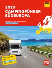 ADAC Campingführer Südeuropa 2023  9783986450298