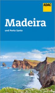 ADAC Reiseführer Madeira und Porto Santo Breda, Oliver 9783986450977