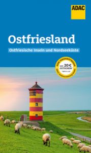 ADAC Reiseführer Ostfriesland und Ostfriesische Inseln Lammert, Andrea 9783986450045