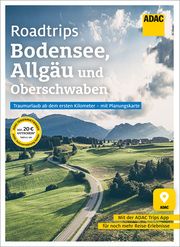 ADAC Roadtrips - Bodensee, Allgäu und Oberschwaben  9783986451134