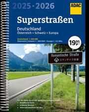 ADAC Superstraßen Autoatlas 2025/2026 Deutschland 1:200.000, Österreich, Schweiz 1:300.000 mit Europa 1:4,5 Mio.  9783826423611