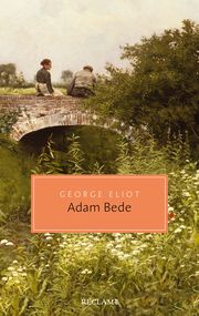 Adam Bede Eliot, George 9783150206850