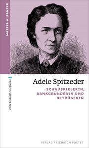 Adele Spitzeder Panzer, Marita A 9783791734354