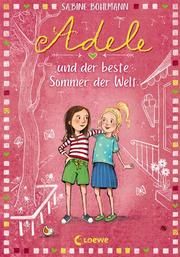 Adele und der beste Sommer der Welt Bohlmann, Sabine 9783743202979