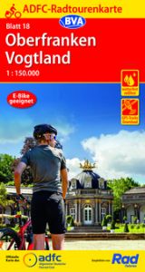 ADFC-Radtourenkarte 18 Oberfranken /Vogtland 1:150.000, reiß- und wetterfest, GPS-Tracks Download und Online-Begleitheft Allgemeiner Deutscher Fahrrad-Club e V (ADFC)/BVA BikeMedia GmbH 9783969900635