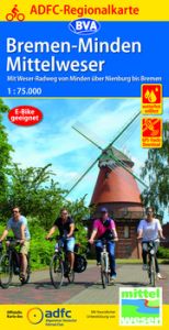 ADFC-Regionalkarte Bremen-Minden Mittelweser, 1:75.000, mit Tagestourenvorschlägen, reiß- und wetterfest, E-Bike-geeignet, GPS-Tracks Download Allgemeiner Deutscher Fahrrad-Club e V (ADFC)/BVA BikeMedia GmbH 9783969900499