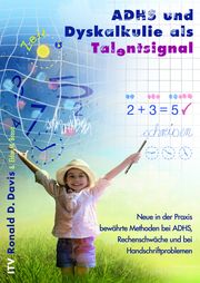 ADHS und Dyskalkulie als Talentsignal Davis, Ronald D/Braun, Eldon M 9783940493125