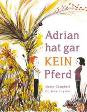 Adrian hat gar kein Pferd Campbell, Marcy 9783570176474