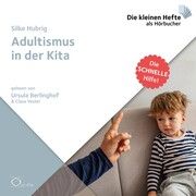 Adultismus in der Kita Hubrig, Silke 9783956163883